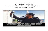Villela relata experiência ufológicas na Antártida