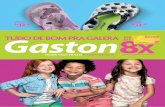 Gaston - Dia das Crianças 2012