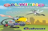 Galwinho Contra a Dengue