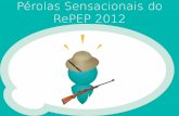 Revista "Pérolas Sensacionais do RePEP 2012"