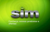 SIM - Produtos