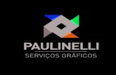 Presentation Paulinelli Serviços Gráficos