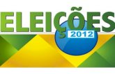 Eleições 2012 -  Corrida ao legislativo Natividadense