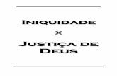 INIQUIDADE x JUSTIÇA DE DEUS