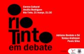 Slides apresentados no "o rio Tinto em debate"