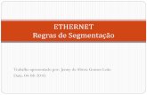 Ethernet - Regras de Segmentação