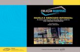 Coleção 10_Favela e mercado informal: a nova porta de entrada dos pobres nas cidades brasileiras