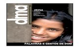 Revista DMA – PALAVRAS E GESTOS DE DOM (Julho – Agosto 2014)