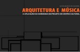 Arquitetura e Música: A aplicação da harmonia em projeto de centro cultural.