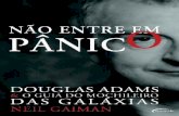 Não entre em pânico: Douglas Adams & O Guia do Mochileiro das Galáxias