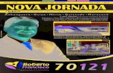 Nova Jornada, Jornal 04, Anhanguera, Ocian, Mirim, Quietude e Maracanã