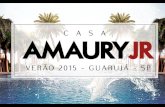 CASA AMAURY JR - VERÃO 2015