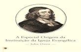 A Especial Origem da Instituição da Igreja Evangélica, por John Owen
