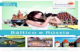 Lusanova Tours apresenta: Baltico e Russia 2015