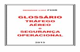 Glossário de Tráfego Aéreo e Segurança Operacional 2015 Denisar Fior