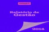 Relatório de Gestão 2014 - Unimed Cerrado