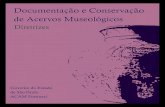 Documentação e Conservação de Acervos Museológicos - Diretrizes