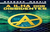 A Ilha Dos Dissidentes - Barbara Morais