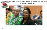 Projeto Missionário Guine Bissau