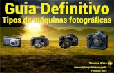 Guia Definitivo Tipos de Máquinas Fotograficas v 3.3