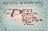 104 Perguntas Que as Pessoas Fazem Sobre Deus - Don Stewart
