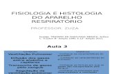 Fisiologia e Histologia – Sistema Respiratório