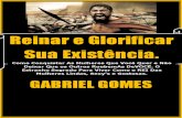Gabriel Gomes - Reinar e Glorificar Sua Existência.pdf