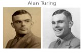 Alan Turing. Alan Turing (1912-1954) Cientista da Computação, Matemático, Criptoanalista e Lógico Trabalhou na 2ª Guerra para Inteligência Britânica fazendo.
