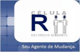 A C©lula RH © uma consultoria que atua estrategicamente, integrando o RH ao Core Business de nossos clientes, possibilitando uma gest£o de qualidade e
