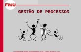 Disciplina de Gestão da Qualidade– Prof°. Edson Demetrio Leal GESTÃO DE PROCESSOS.