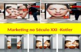 Marketing no Século XXI -Kotler. Carlos Visão Global Social.