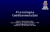 Fisiologia Cardiovascular Plínio Vasconcelos Maia Liga Acadêmica de Anestesiologia e Dor  Brasília, 18 de março de 2015.