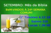 SETEMBRO: Mês da Bíblia BeM-VINDOS À 24ª SEMANA COMUM!