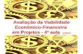 Avaliação da Viabilidade Econômico-Financeira em Projetos - 4ª aula 17/06/13.