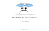 Processos Administrativos 22.09.09 1DPS Proc ADM A5.