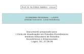 Documento preparado para I Ciclo de Atualização em Estudos Econômicos Instituto Educatore de Estudos Econômicos e Empresariais Lages, SC, 27.05.06 ECONOMIA.