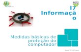 I7 Informação TecnIC 7.º/8.º anos Medidas básicas de proteção do computador.