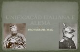 PROFESSOR: MAX. Itália dividida desde o congresso de Viena-1815 Em vários reinos: