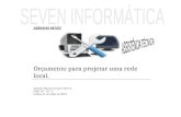 ADRIANO NEVES Orçamento para projetar uma rede local. Adriano Marcos Tavares Neves. IMSI 16 – N-º 2 Lisboa 31 de Julho de 2013.