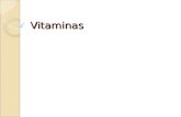 Vitaminas. Introdução Vitaminas são compostos orgânicos de natureza e composição variada. Dietas com carbono, proteínas, gorduras, minerais e água não.
