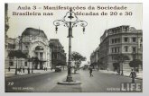 Aula 3 – Manifestações da Sociedade Brasileira nas décadas de 20 e 30.