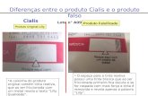 Diferenças entre o produto Cialis e o produto falso Lote n° A099680 Cialis A caixinha do produto original contém tinta reativa, que ao ser friccionada.