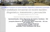 Apresentação: Aline Damares de Castro Cardoso – R3 em Neonatologia Joaquim Bezerra de Carvalho Neto Segundo – R3 em UTI Pediátrica Coordenação: Diogo Pedroso.
