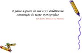 O passo-a-passo do seu TCC: didática na construção do texto monográfico por Silvia Piedade de Moraes.