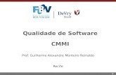 1 Qualidade de Software CMMI Prof. Guilherme Alexandre Monteiro Reinaldo Recife.