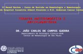 TERAPIA ANTITROMBÓTICA E ANTIPLAQUETÁRIA DR. JOÃO CARLOS DE CAMPOS GUERRA Departamento de Patologia Clínica-HIAE Centro de Hematologia de São Paulo II.