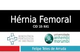 Felipe Teles de Arruda Hérnia Femoral CID 10: K41.