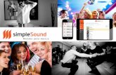 Movidos pela música. Conceito Música SmartphoneInteratividade O SimpleSound é um sistema de gestão da música ambiente multiroom que utiliza a rede de.