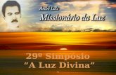 1. Século XIX 2 Meimei Herminio Bezerra André Luiz Emmanuel Maria Dolores Século XX Missionários da Luz 3.