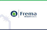 Com mais de 37 anos de experiência, a Frema, uma empresa do Grupo Brasil Brokers, é hoje referência de profissionalismo e sucesso no segmento de consultoria.
